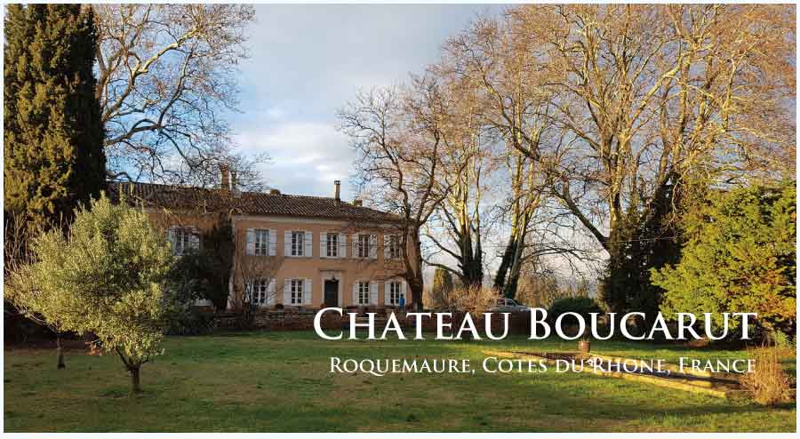 シャトー・ブカリュ (Chateau Boucarut) フランス、コート・デュ・ローヌ シャトー・ブカリュ (Chateau Boucarut) フランス、コート・デュ・ローヌ