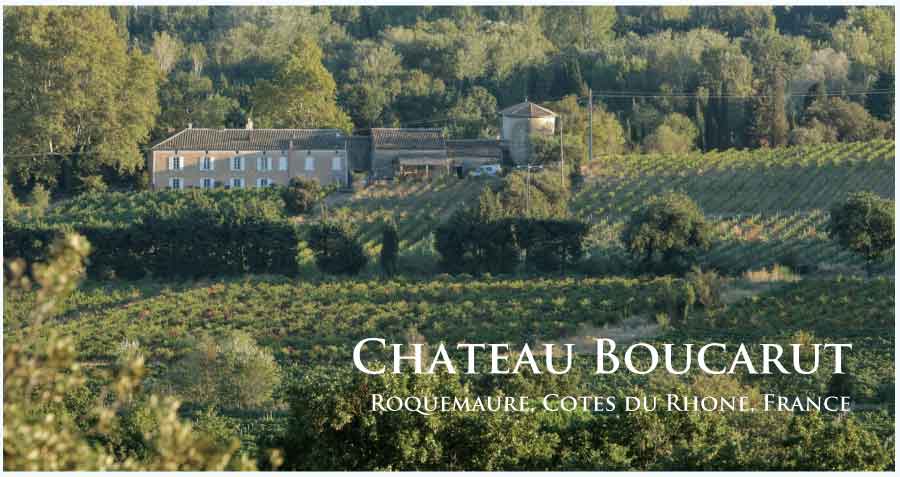 シャトー・ブカリュ (Chateau Boucarut) フランス、コート・デュ・ローヌ シャトー・ブカリュ (Chateau Boucarut) フランス、コート・デュ・ローヌ