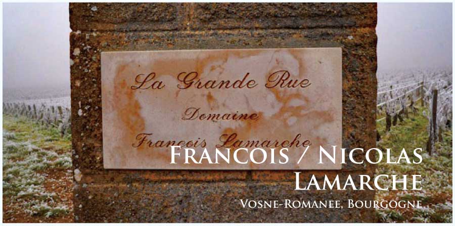フランソワ・ラマルシュ (Francois Lamarche)　ヴォーヌ・ロマネ