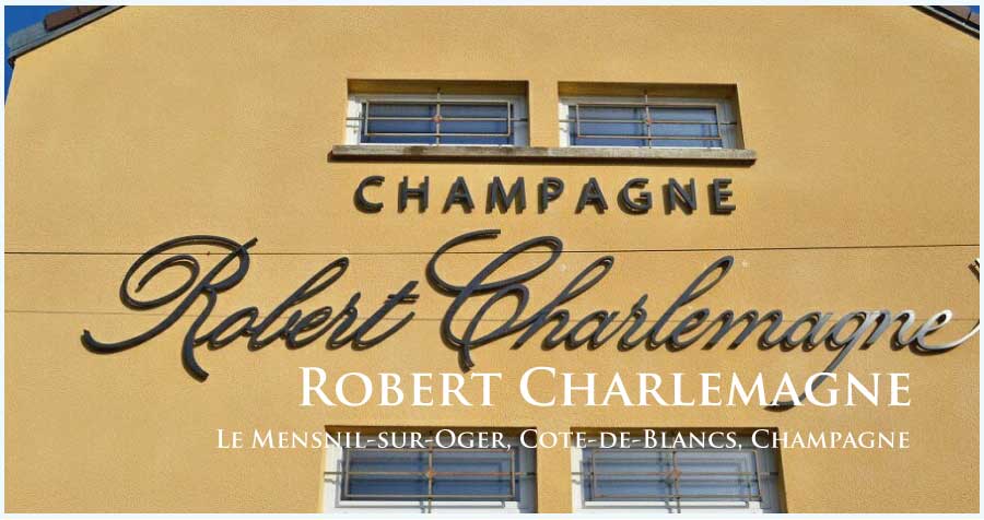 ロベール・シャルルマーニュ (Robert Charlemagne) フランス、シャンパーニュ