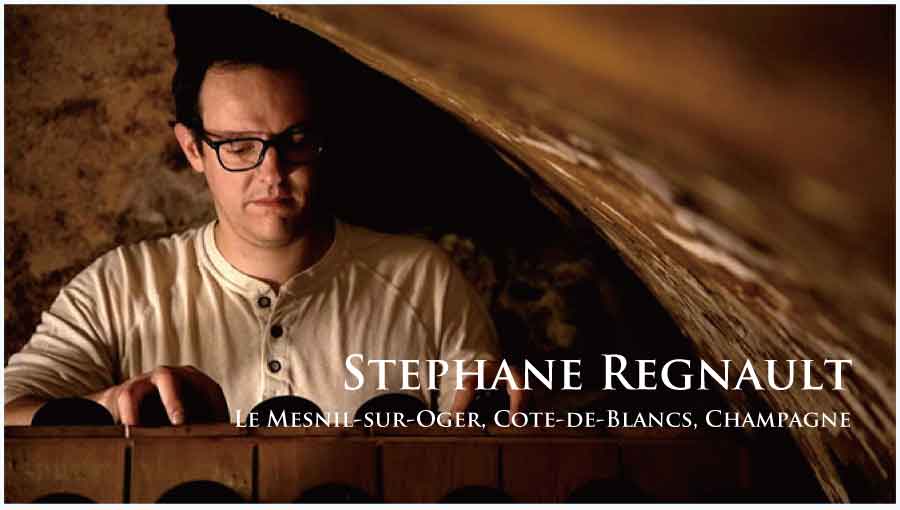 ステファンヌ・ルニョー (Stephane Regnault) フランス、シャンパーニュ