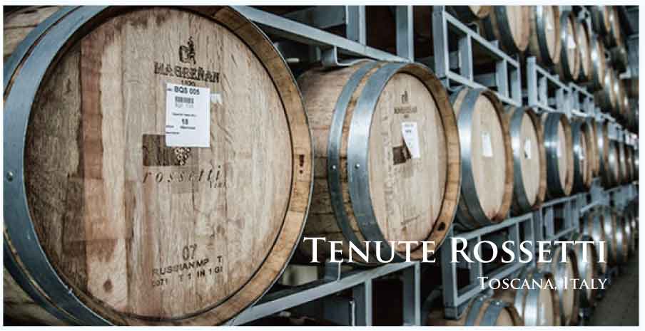 テヌーテ・ロセッティ (Tenute Rossetti) イタリア、トスカーナ