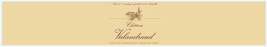 シャトー・ヴァランドロー (Chateau Valandraud)